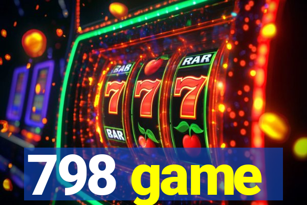 798 game